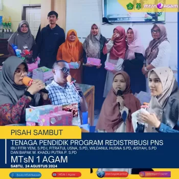 Penuh Haru, MTsN 1 Agam Laksanakan Pisah Sambut Tenaga Pendi