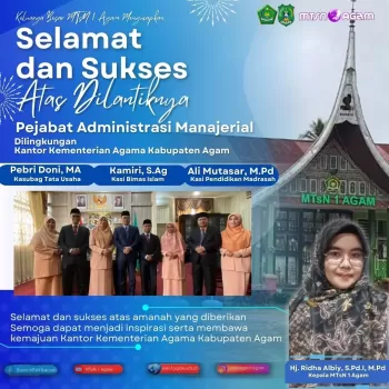 Keluarga Besar MTsN 1 Agam Ucapkan Selamat dan Sukses kepada